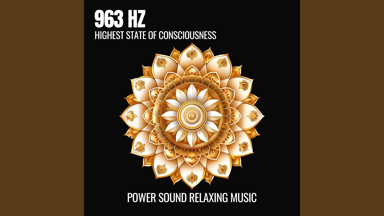 963 Hz Divine Connection
