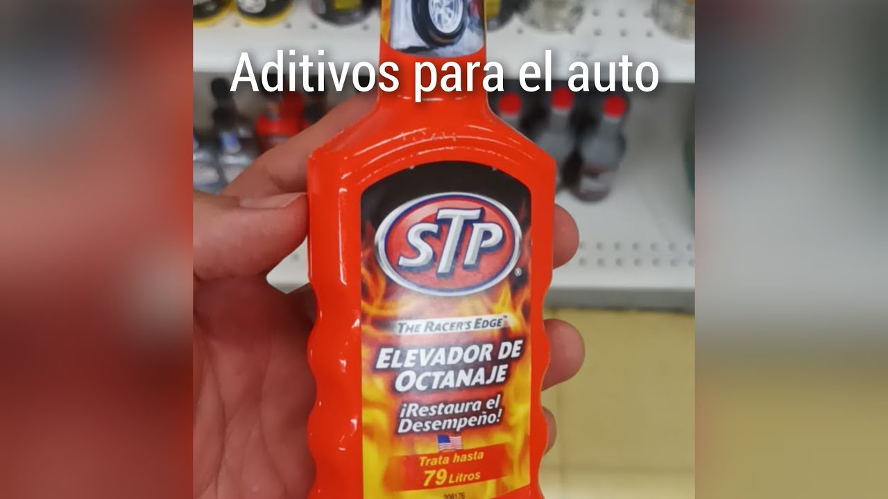 Aditivos para auto | STP tipos y uso.