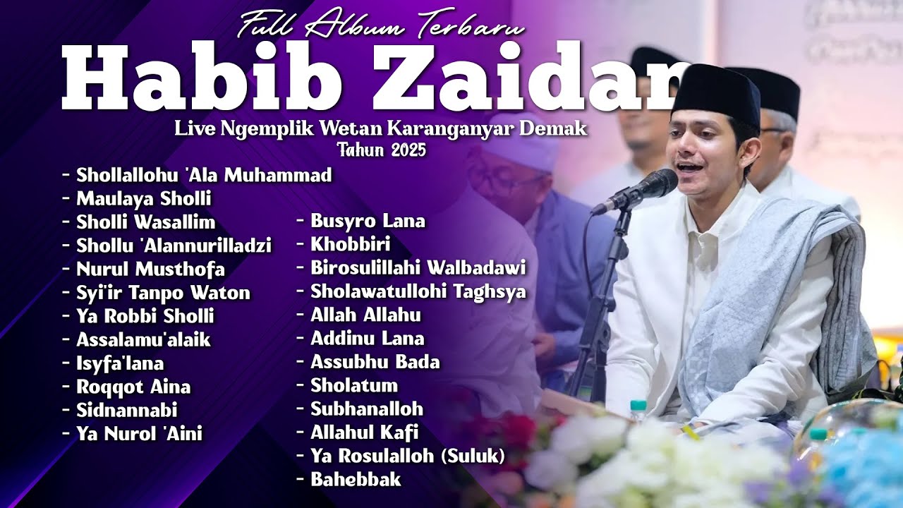 KUMPULAN SHOLAWAT HABIB ZAIDAN YAHYA VIRAL DI TIKTOK TER-CANDU 2025 😍