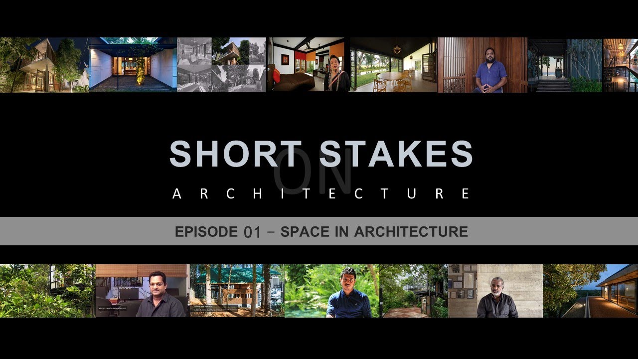 Episode 01- Space in Architecture