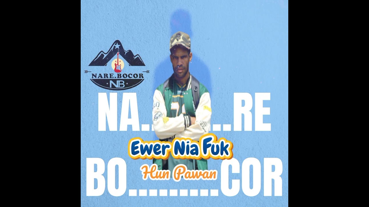 Lagu Local Yalimo, Ewer NiaFuk' Nare_Bocor Music🥺