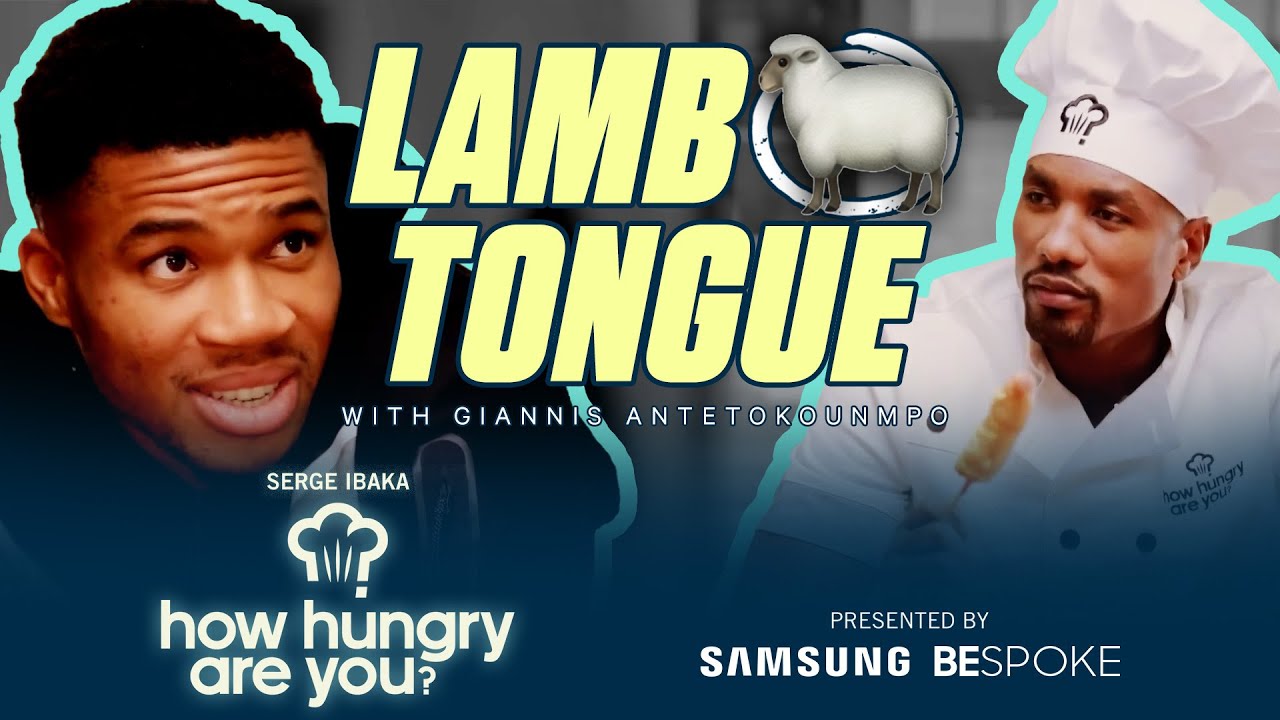Giannis Antetokounmpo Takes On Serge Ibaka's Cooking | How Hungry Are You? Season 5, Episode 1