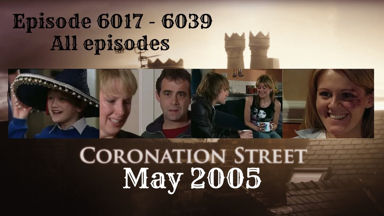 Coronation Street - May 2005