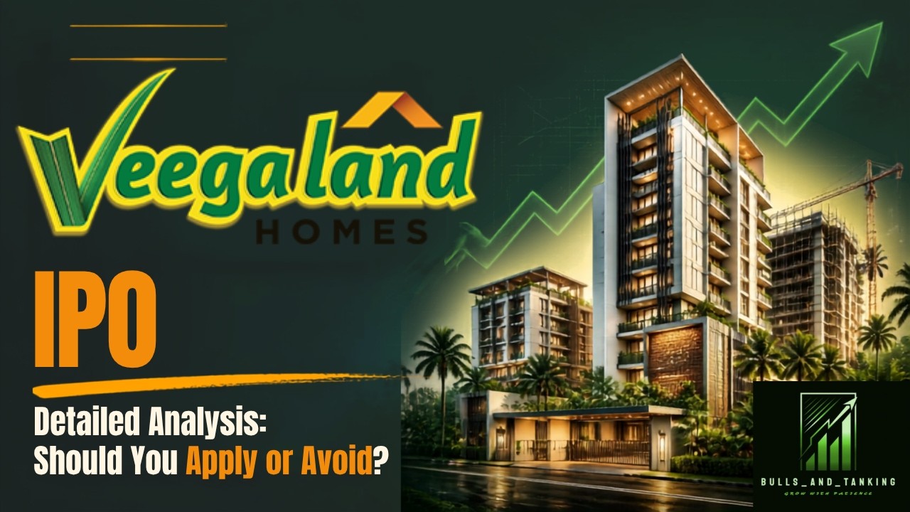 Veegaland IPO Explained &mdash; Should You Apply? | Full Breakdown #iponews  #stockmarket #veegalandhomes