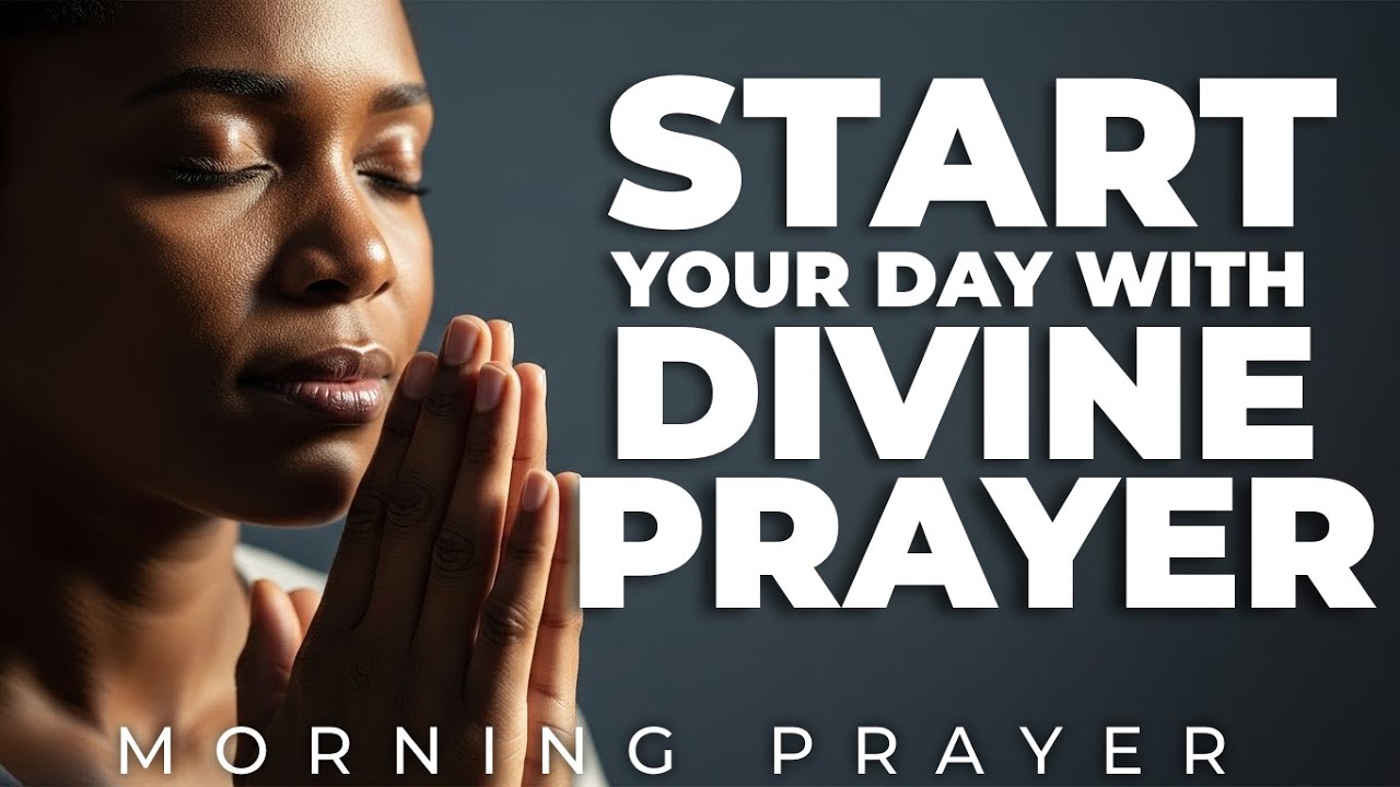 Start Your Morning with Hope and Faith | MORNING PRAYER