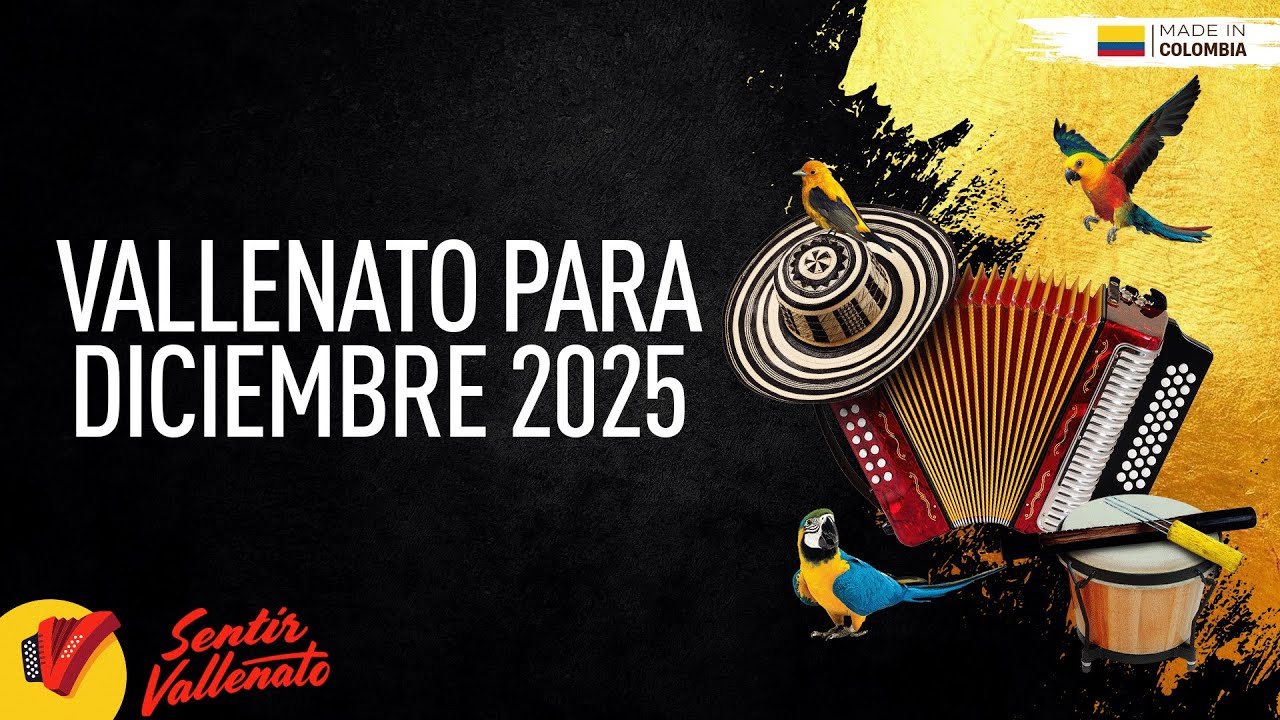 Vallenato Para Diciembre 2025, Video Letra - Sentir Vallenato