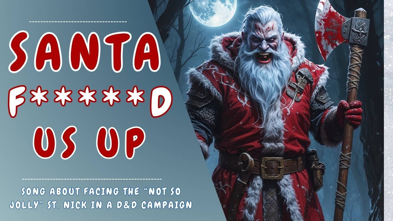 Santa's Workshop (Funny Dark D&D Christmas Song)