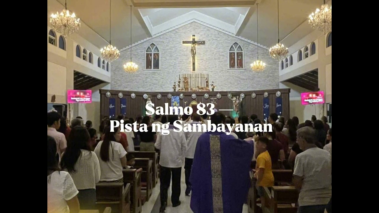 Salmo 83 — Pista ng Sambayanan (Minus One)