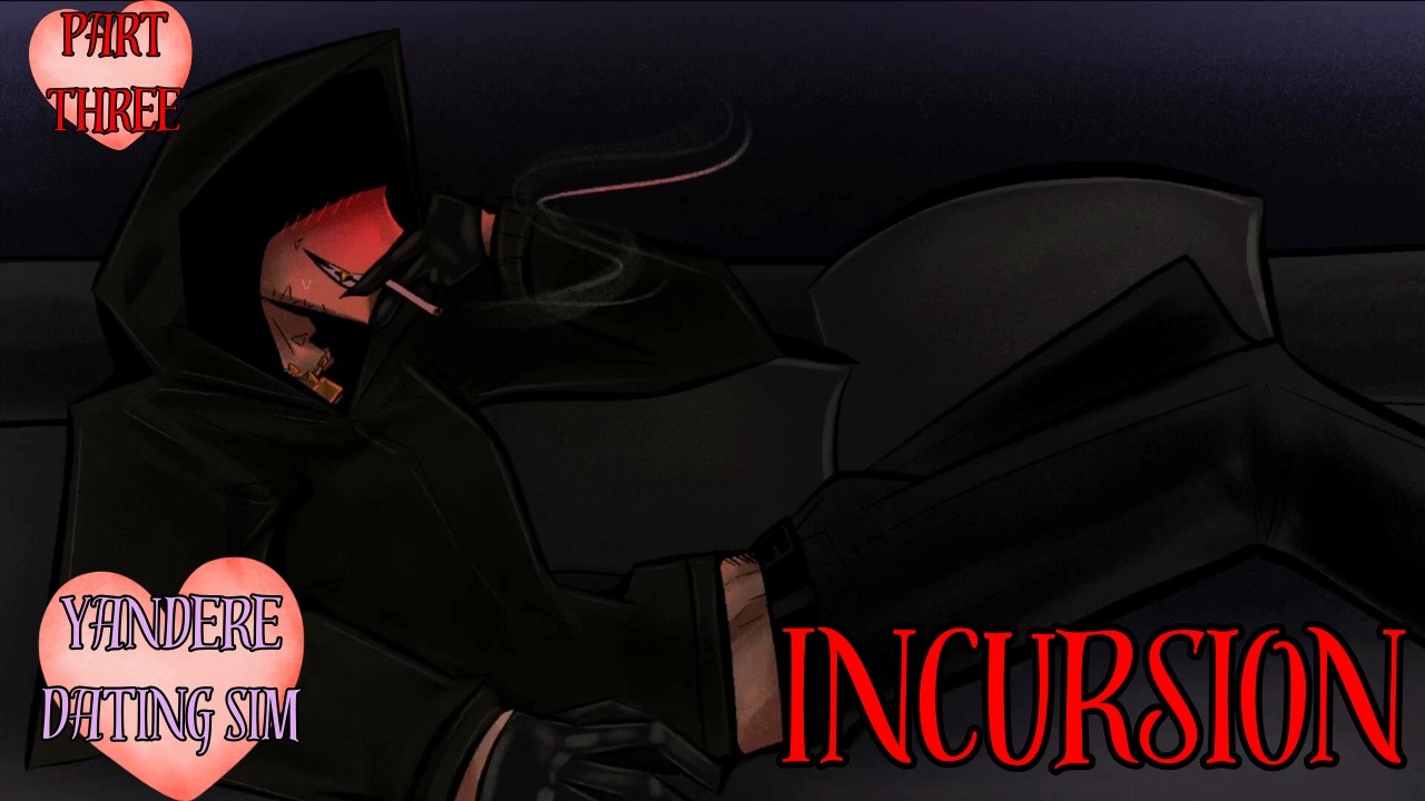 Gry umysłowe były szalone... I to mi się podobało | Incursion | Część 3 | Symulatory randek Yandere