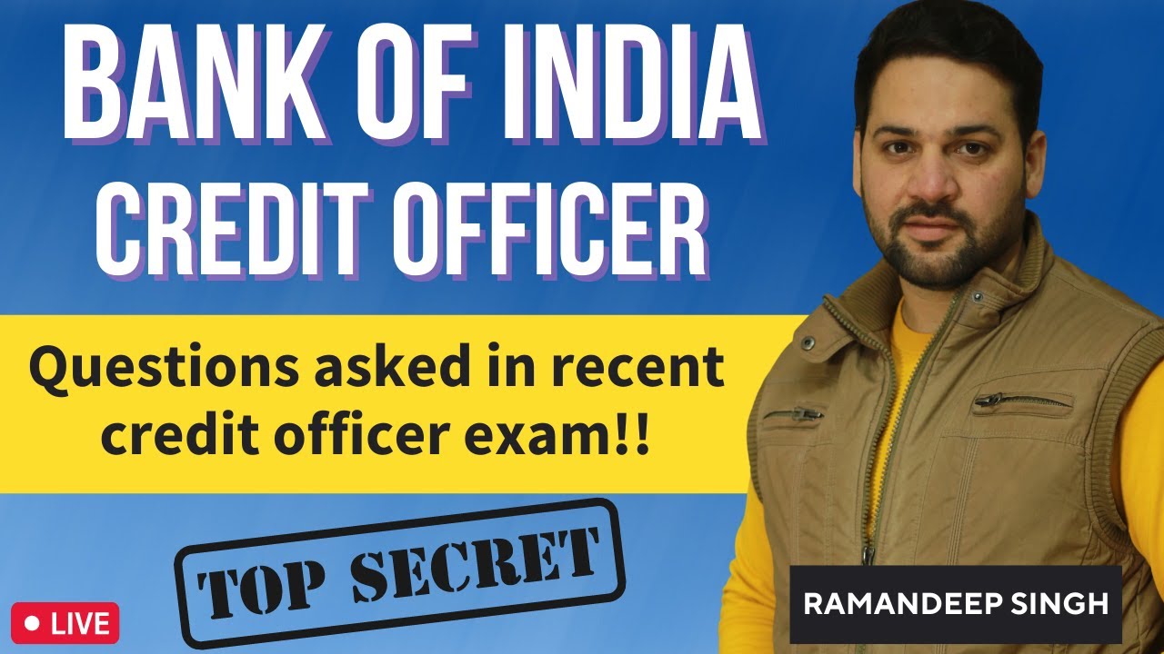 Bank of India Credit Officer 2022: Questions asked in recent Credit Officer Exam