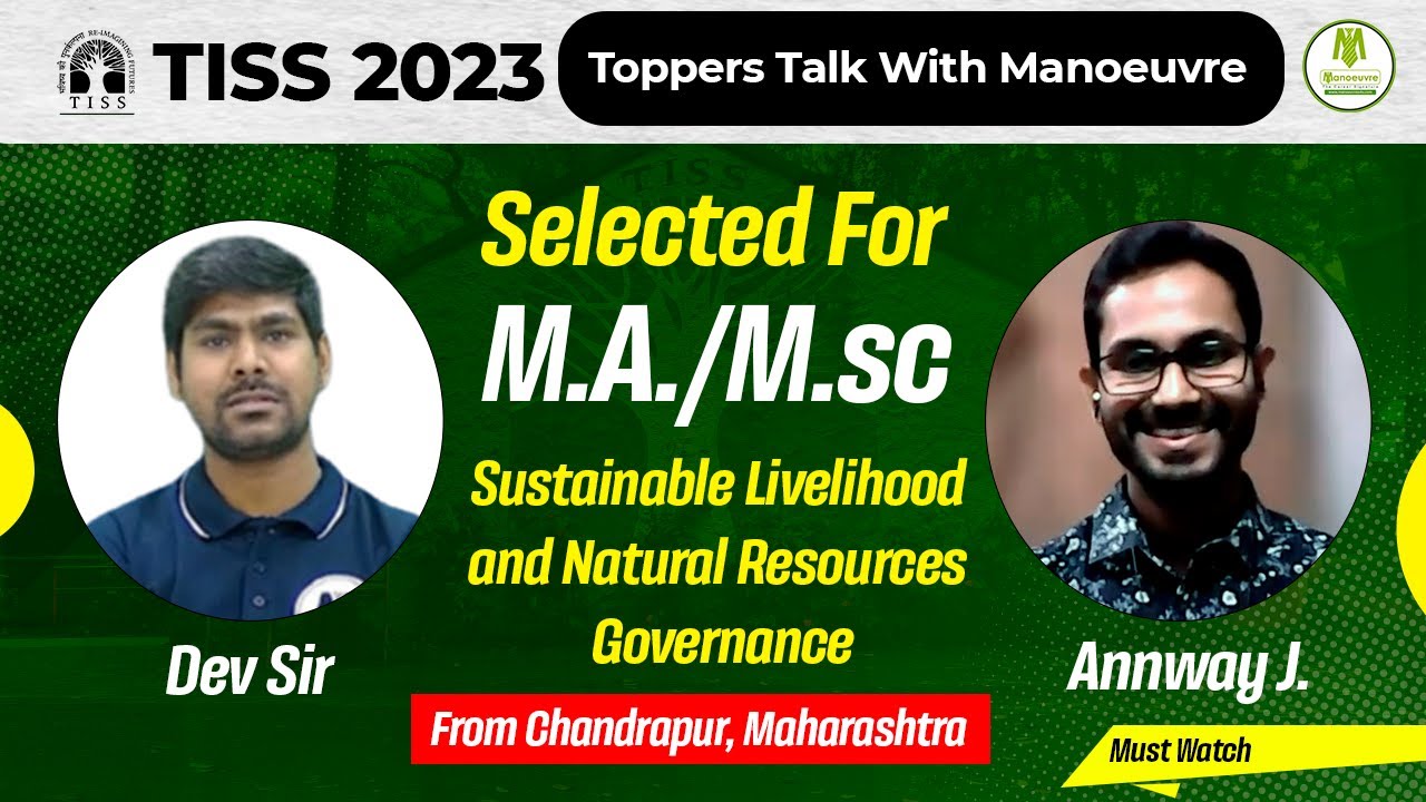 TISSNET 2023 Toppers Podcast - Annway | Sustainable Livelihood and Natural Resources Governance