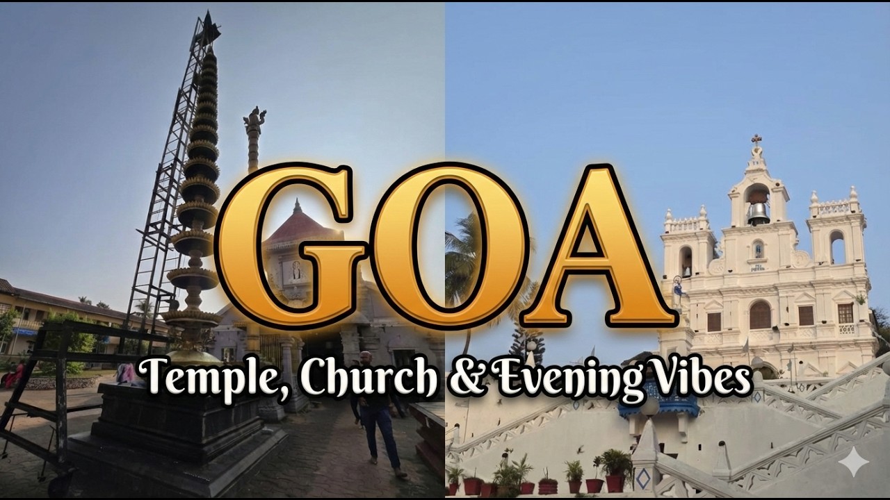 ಗೋವಾ Diaries | Temple, Church & Evening Vibes | Goa Bike Ride