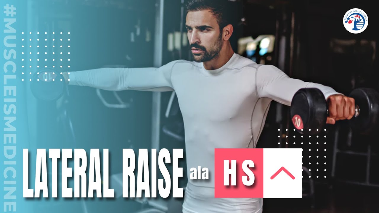 LATERAL RAISE ala HS Ep. 235