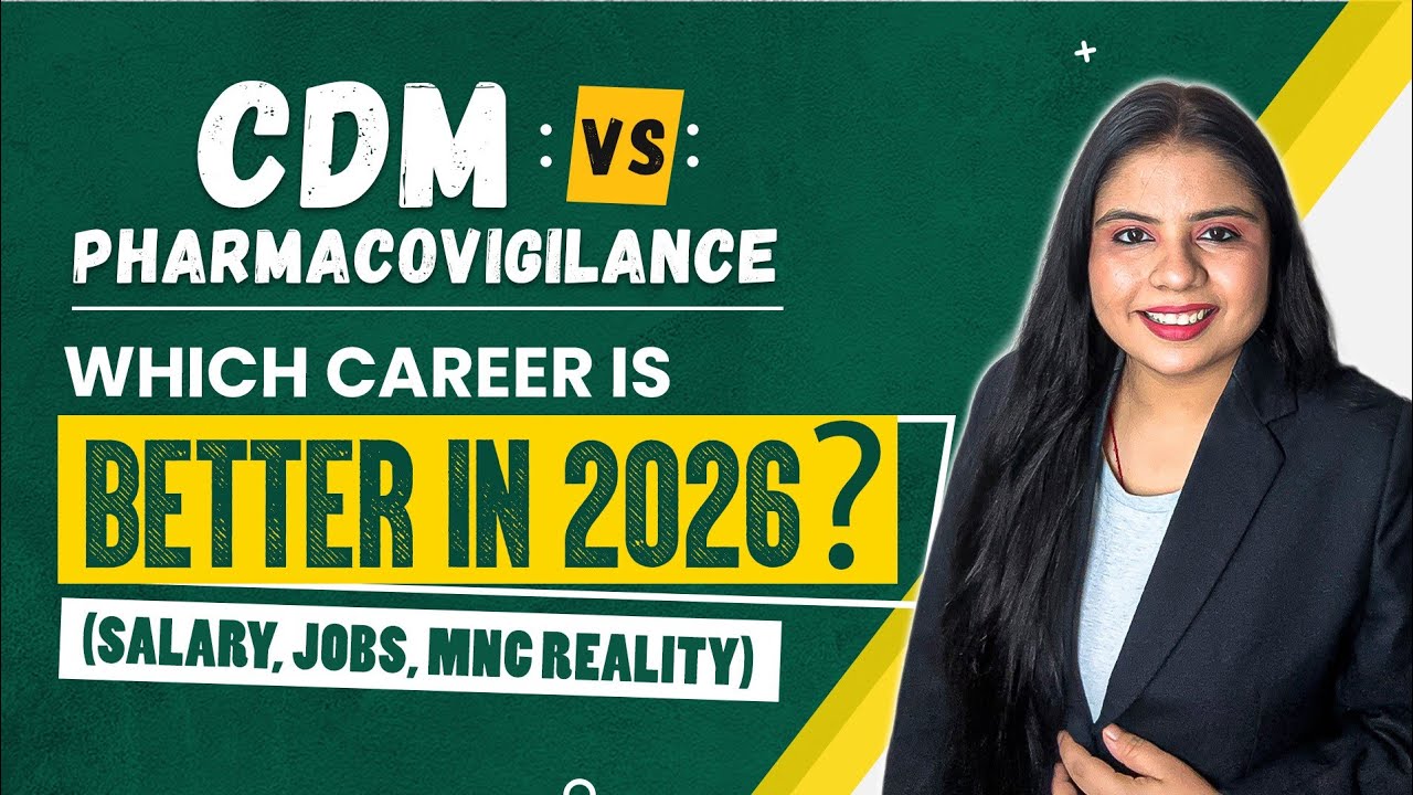 🎯 CDM vs Pharmacovigilance: Which Has Better Scope in 2026? Salary, Companies Hiring, Scope