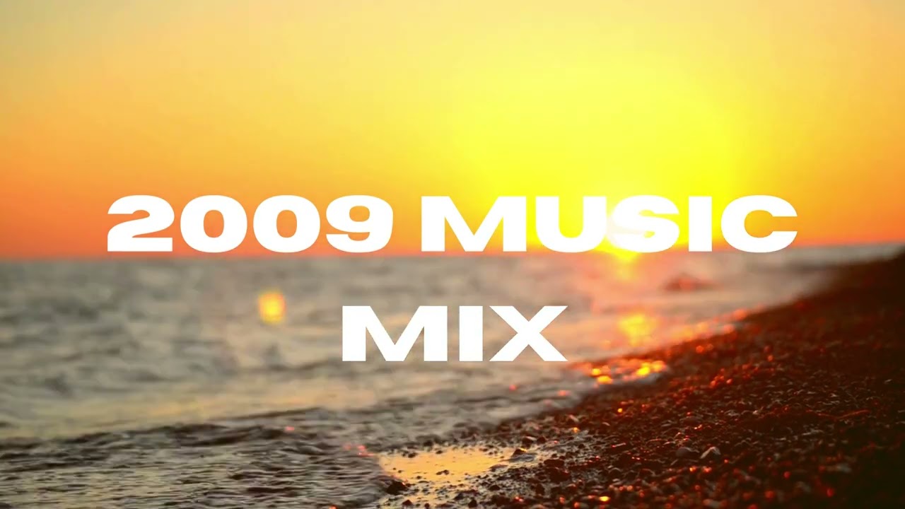 2009 Music Memories - Nostalgic Songs Dance/Pop Mix ( Pitbull, Dj Antoine, Jennifer Lopez )