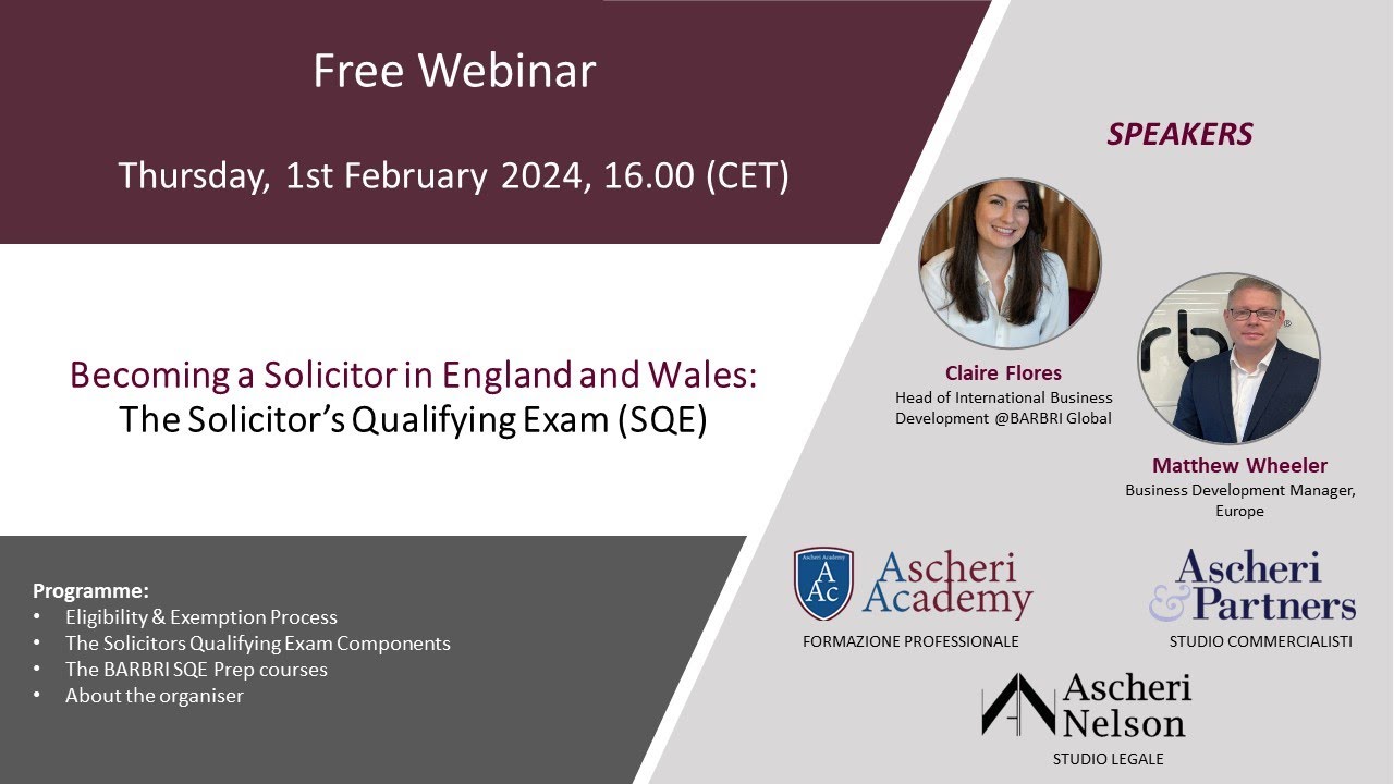Becoming a Solicitor in England and Wales: The Solicitor’s Qualifying Exam (SQE)