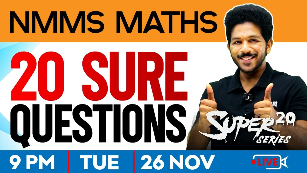 NMMS 2024 MATHS | SUPER 20 | Important Questions | Exam Winner