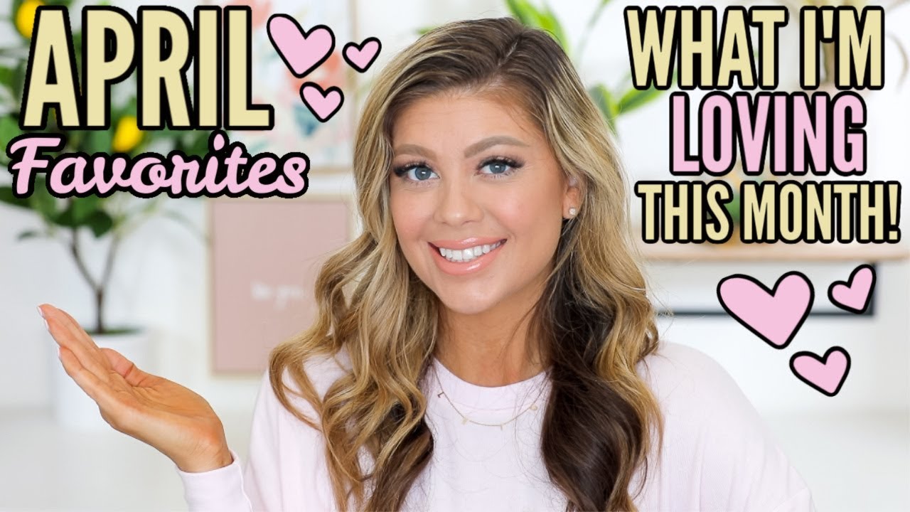 APRIL FAVORITES 2020! | MAKEUP, SKINCARE + FASHION!