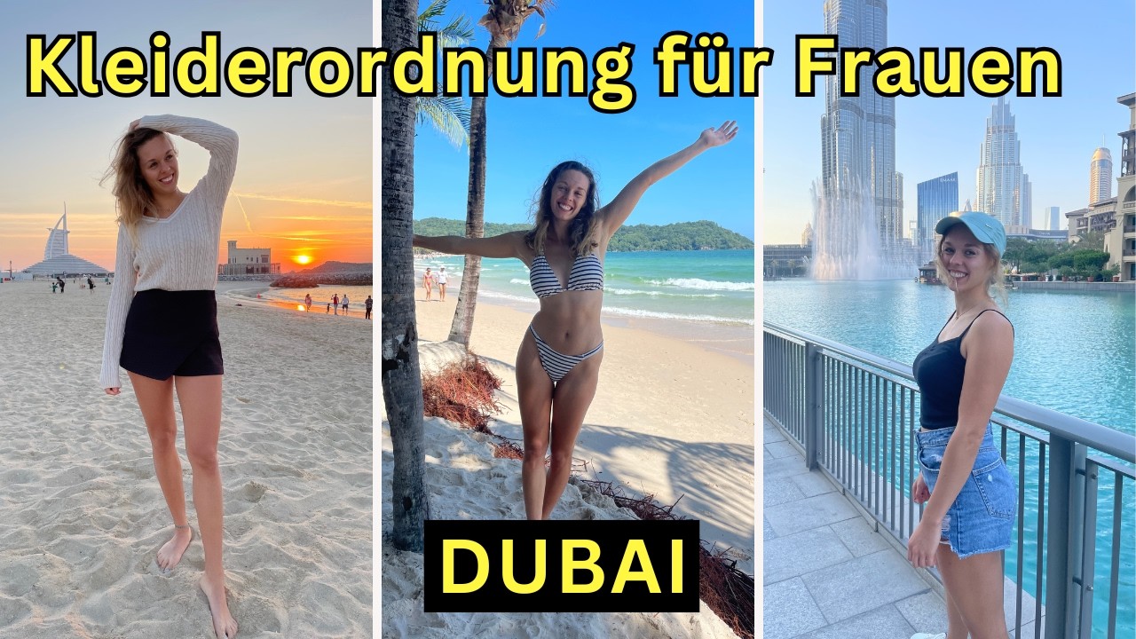 Frauen aufgepasst: Diese KLEIDERORDNUNG gilt in Dubai!😱👙