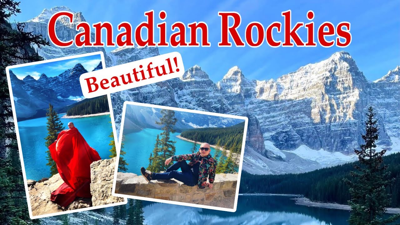Beautiful Canadian Rockies | Banff | Alberta | Lake Louise | Moraine Lake | Canada