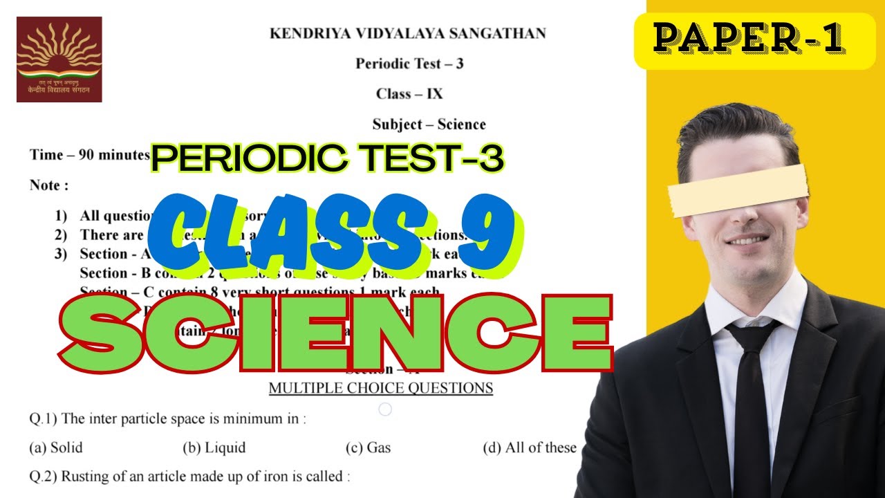 Class 9 SCIENCE PT-3 Question Paper | PM Shri Kvs | 2025