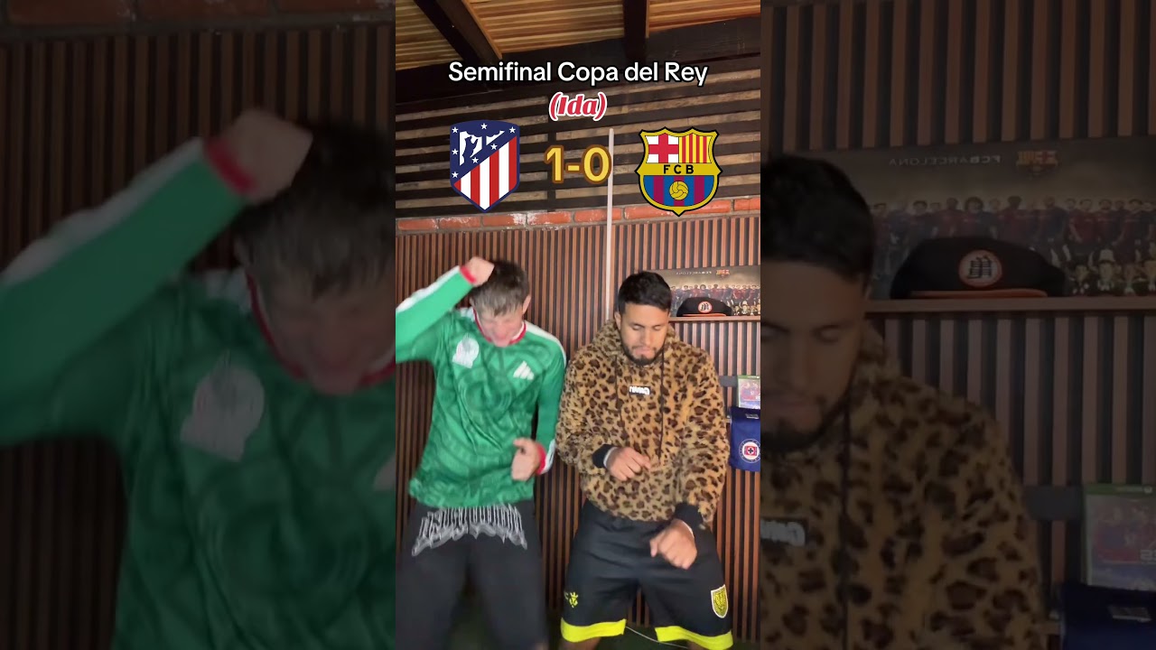 Semifinal copa del rey ida