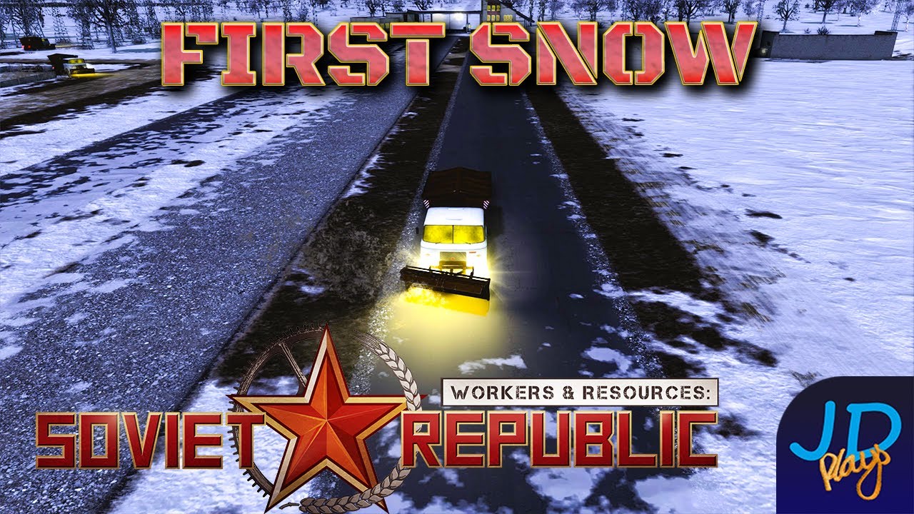The First Snow ⚒️ Workers & Resources ⛏️ Ep2 ☭ Lets Play, Tutorial, Walkthrough