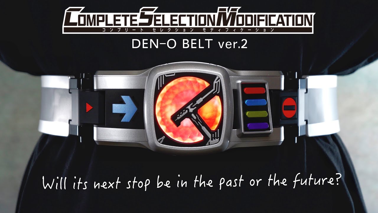 CSM デンオウベルト ver.2 レビュー 前半戦【仮面ライダー電王】/CSM Den-o Belt ver.2 Review Part1 | KamenRiderDEN-O