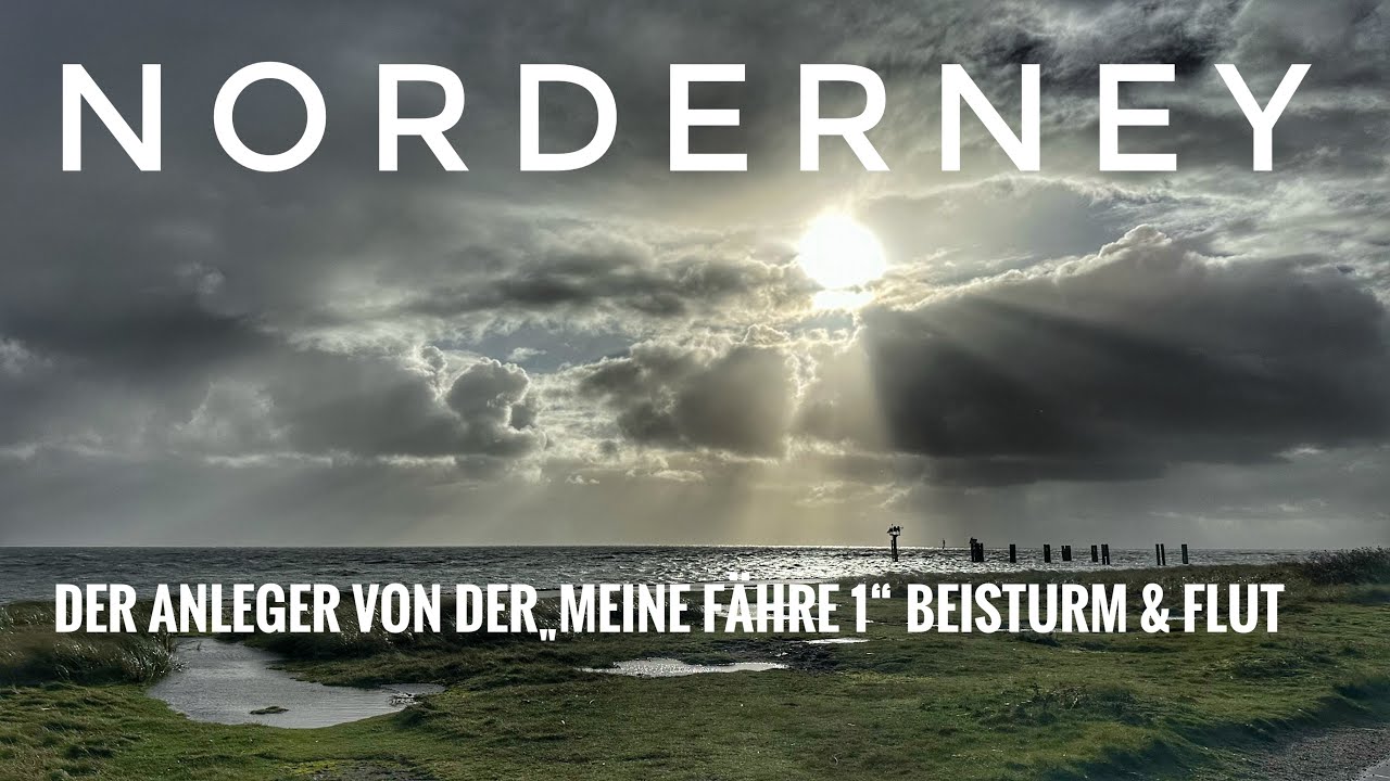 Norderney - Sturm und ordentlich Flut