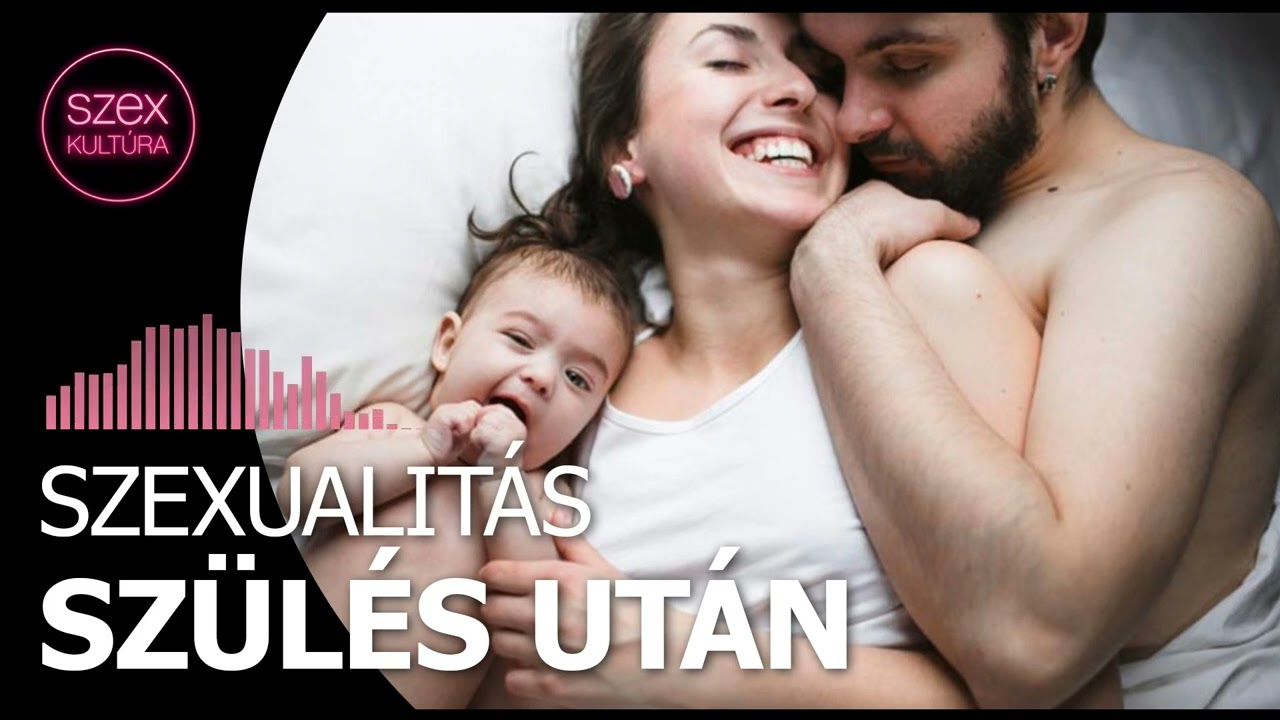 146 - Szexualitás szülés után