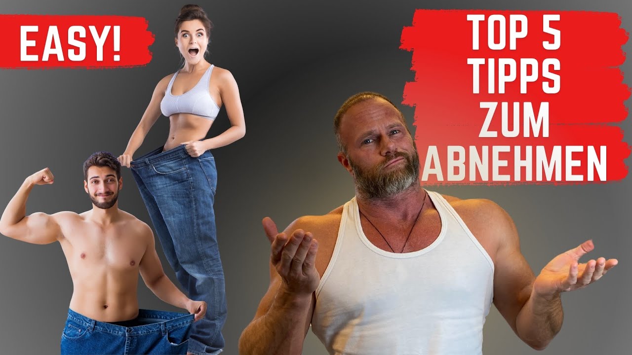 EASY ABNEHMEN mit diesen TIPPS! Top 5 Tipps zum Fettverlust