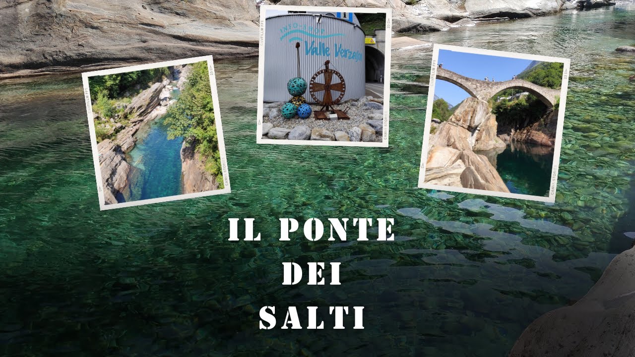 Val Verzasca - Il Ponte Dei Salti