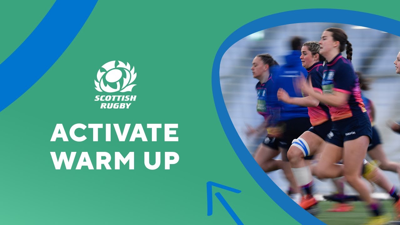 Activate Warm Up | Scottish Rugby Game Development
