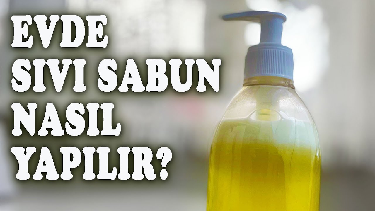 Evde Sıvı Sabun Nasıl Yapılır? REÇETELİ TARİF🌸425🌸