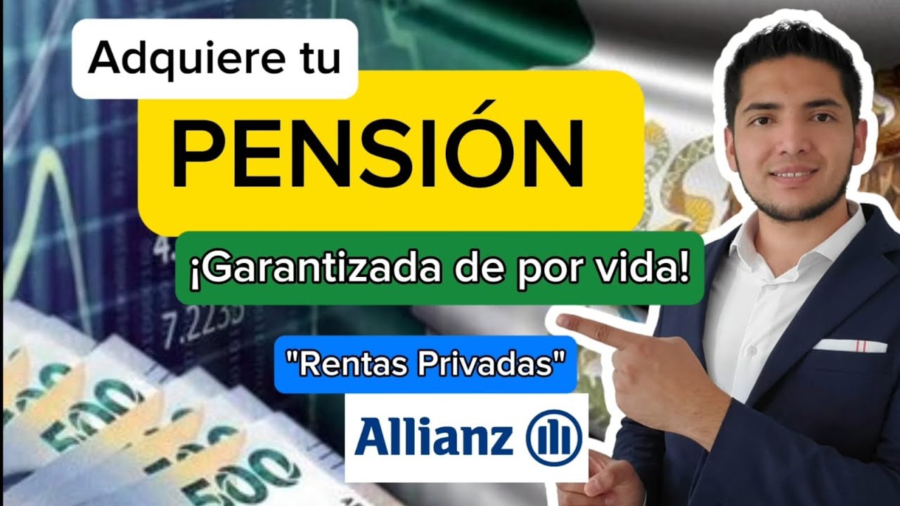 Comprar una pensión / Rentas Privadas Allianz