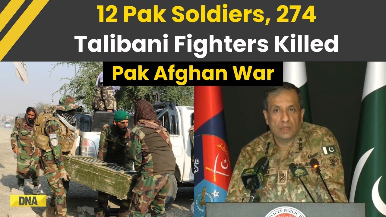 Pakistan Afghanistan War: Pak Says 12 Soldiers Killed, 274 Taliban Fighters Dead In Fresh Clashes