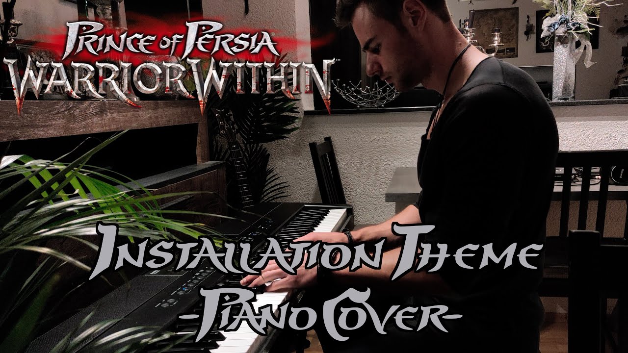 Prince of Persia Warrior Within - Installation Theme (Extended Piano Version)