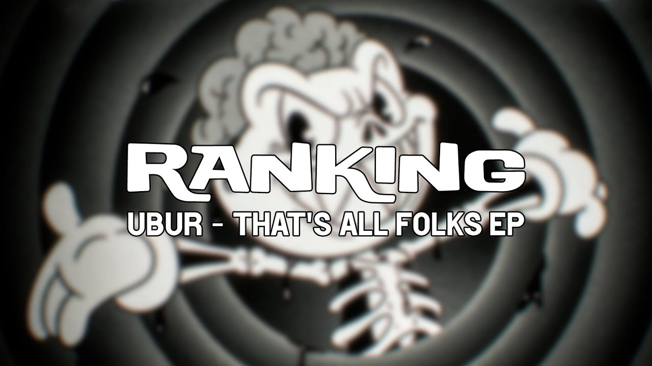 Ranking | UBUR - That's All Folks EP | 4 tracks
