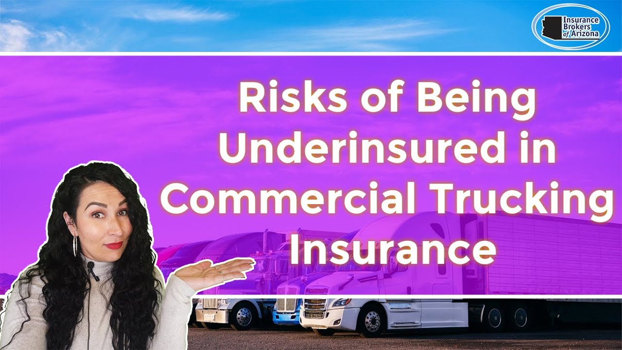 Risks of Being Underinsured in Commercial Trucking Insurance 🤔