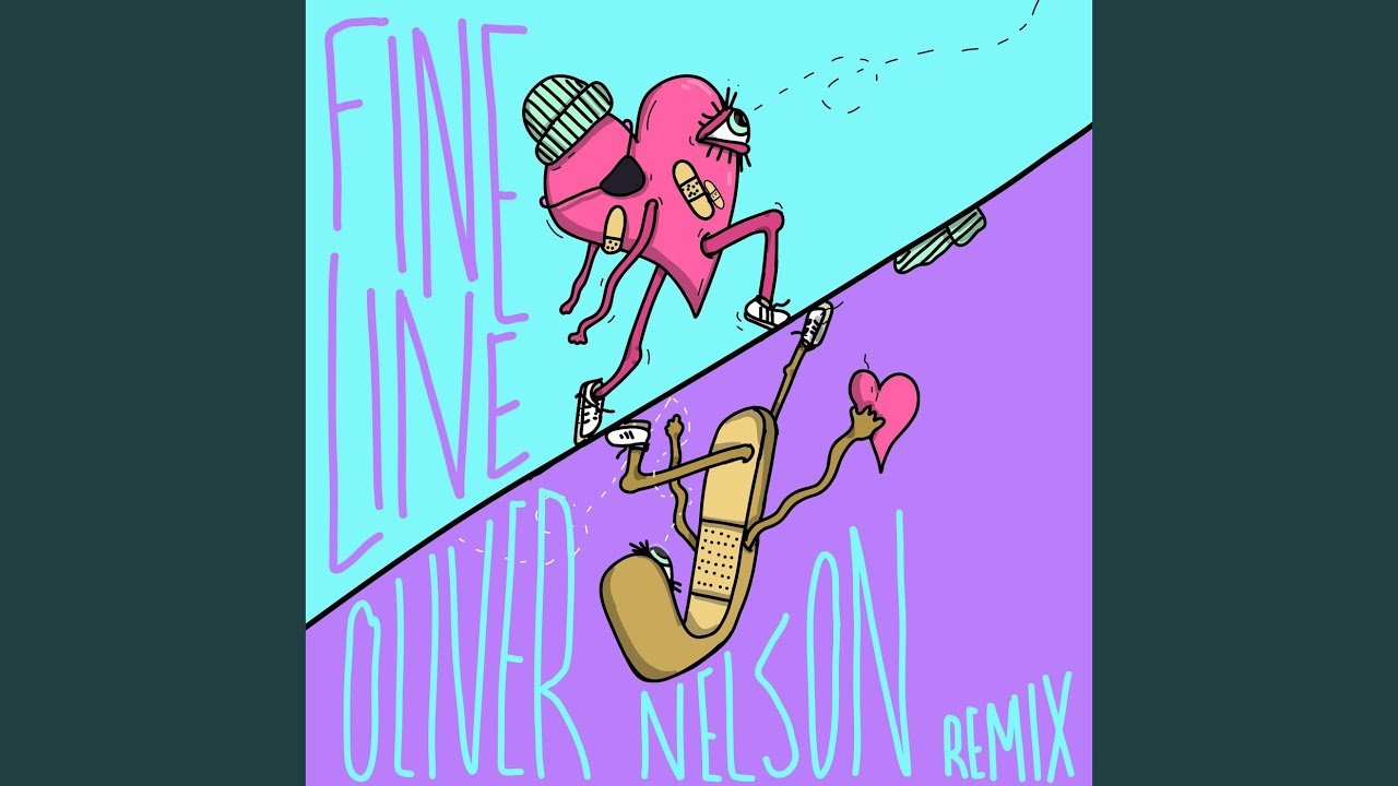 Fine Line (Oliver Nelson Remix)