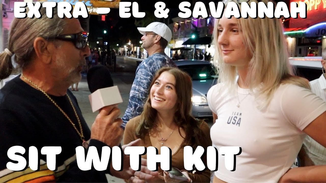 Sit With Kit - Extra - El & Savannah