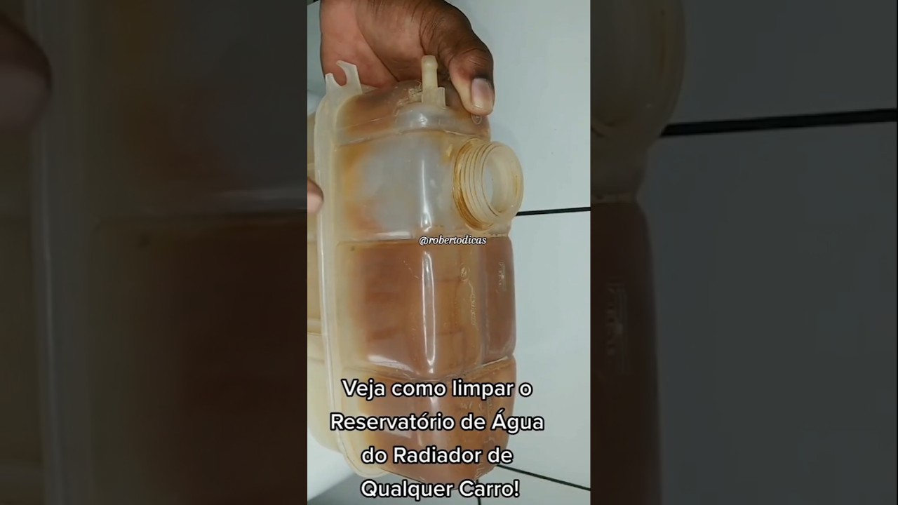 Como Limpar o Reservat&oacute;rio de &Aacute;gua do Radiador de Carro!!