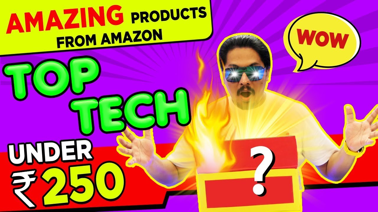 Top Tech Gadgets Under Rs.250 - from Amazon