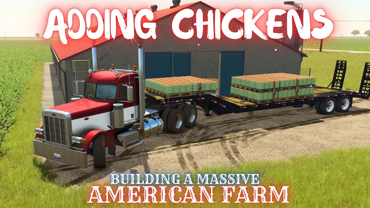 ADDING CHICKENS TO THE FARM - Farming Simulator 25