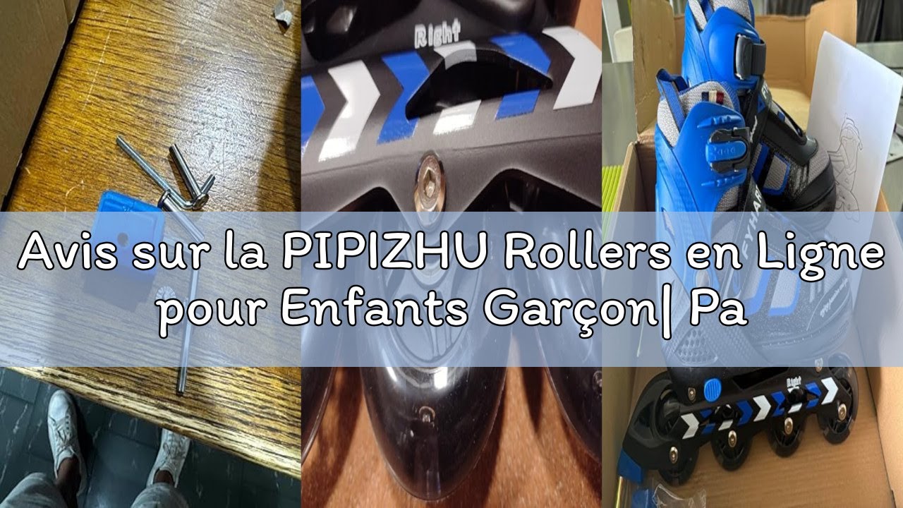 Avis sur la PIPIZHU Rollers en Ligne pour Enfants Garçon| Patins à roulettes Réglables Jusqu'à 4 Tai