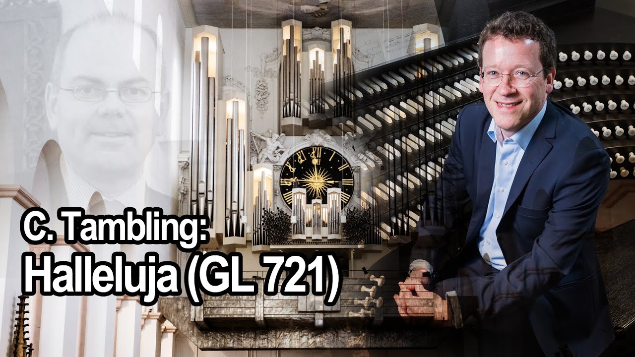 Halleluja - C. Tambling (GL 721)