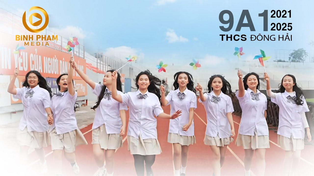 Kỷ yếu 9A1 - Trường THCS Đông Hải (2021-2025) 9.2.2025 - BinhPhamMedia