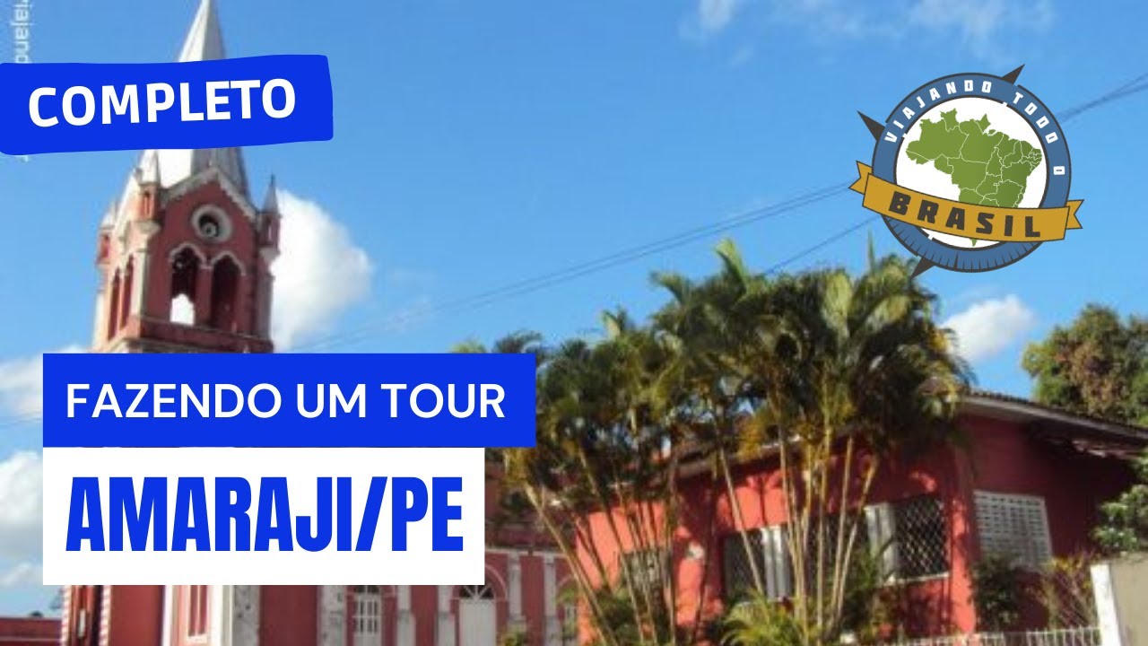 Amaraji/PE - Especial - Viajando Todo o Brasil