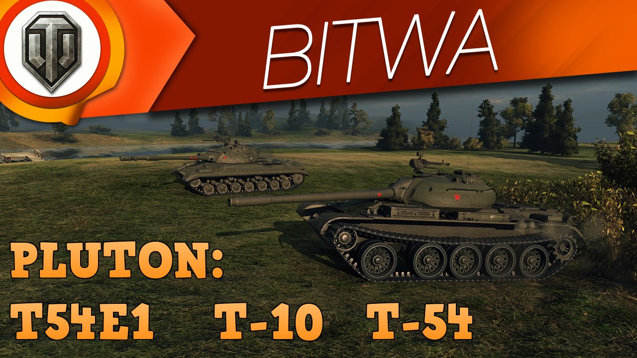 T54E1 [jakoja] & T-10 [Bin4r_D3vil] & T-54 [MiqT]: Crucial Contribution