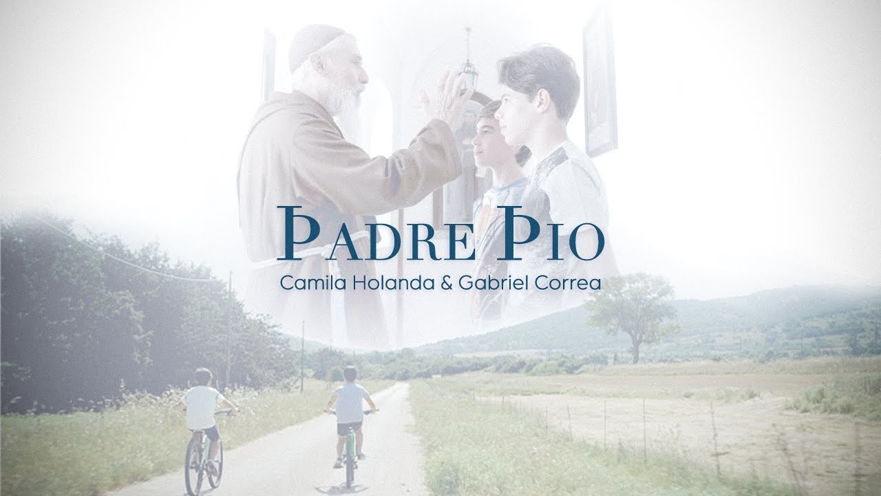 Hino oficial - Padre Pio